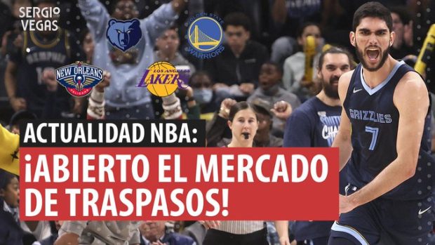 SergioBasket_vlogs. Analizamos la actualidad NBA. Abierto el mercado de traspasos