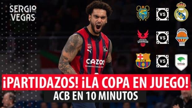 SergioBasket_vlogs. ACB en 10 minutos. Todas las claves de la Jornada 12