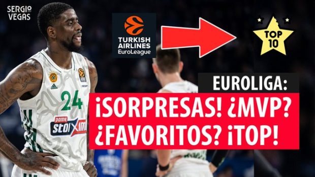 SergioBasket_vlogs. Sorpresas de la Euroliga