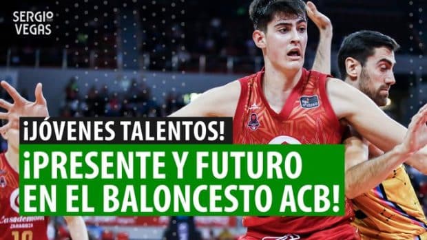 SergioBasketvlogs. Presente y Futuro del Basket ACB