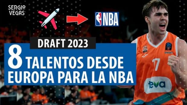 SergioBasketvlogs. Talento Europeo para el Draft 2023