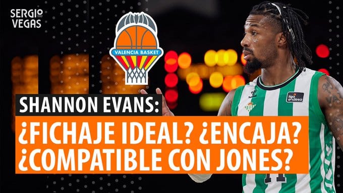 SergioBasketvlogs. Valencia Basket ficha a Shannon Evans