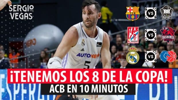 SergioBasket_vlogs. ACB en 10 minutos. Todas las claves de la Jornada 17