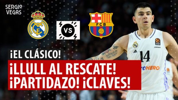 SergioBasket_vlogs. Analizamos el Real Madrid vs Barça de Euroliga