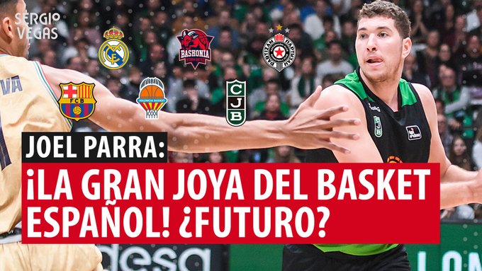 SergioBasket_vlogs. Analizamos a Joel Parra