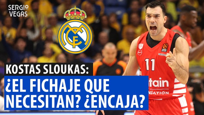 SergioBasket_vlogs. ¿Kostas Sloukas al Real Madrid?