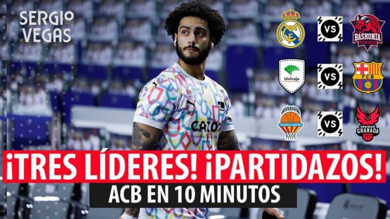 SergioBasket_vlogs. ACB en 10 minutos. Todas las claves de la Jornada 23