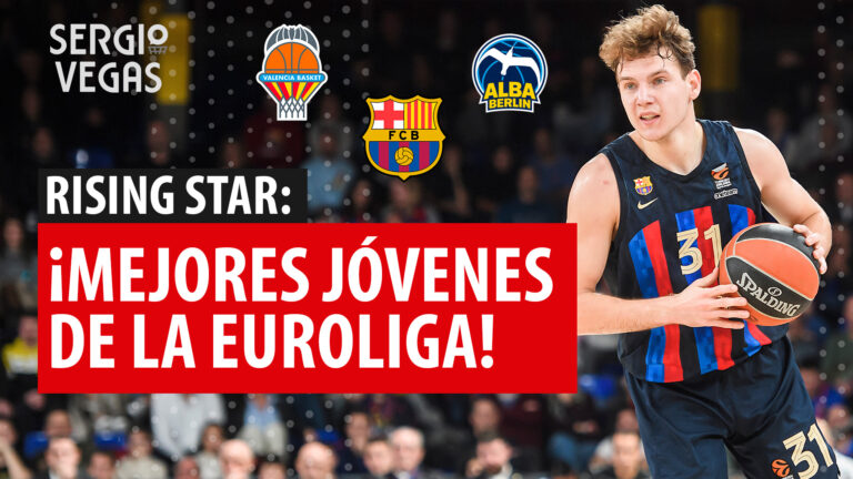 SergioBasket_vlogs. Analizamos a los grandes talentos de Euroliga