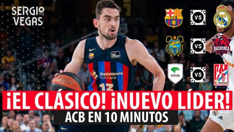 SergioBasket_vlogs. ACB en 10 minutos. Todas las claves de la Jornada 27