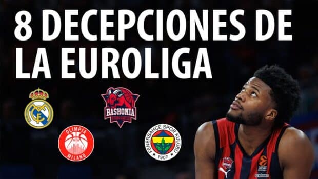 SergioBasket_vlogs. 8 decepciones de la Euroliga
