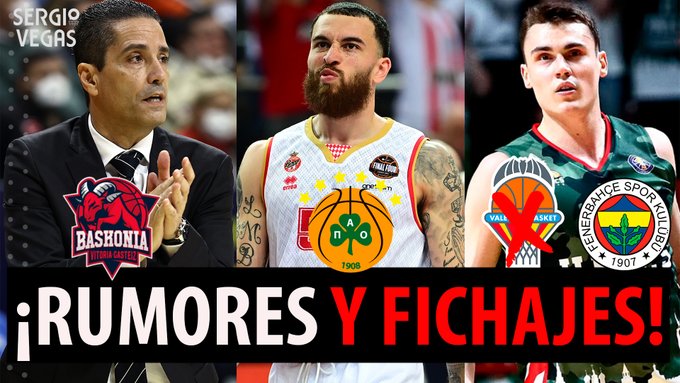 SergioBasket_vlogs. Rumores y fichajes