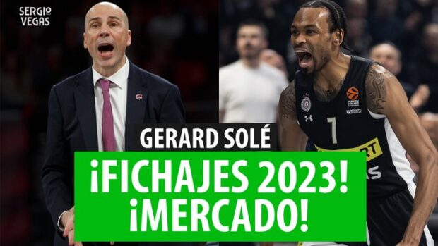 SergioBasket_vlogs. Fichajes y mercado 2023
