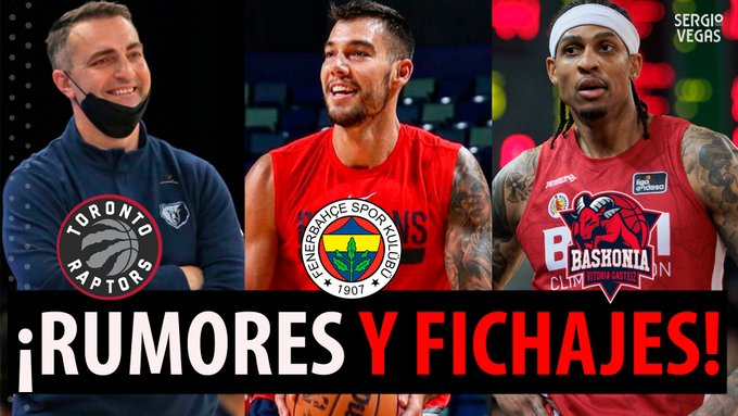 SergioBasket_vlogs. Rumores y Fichajes