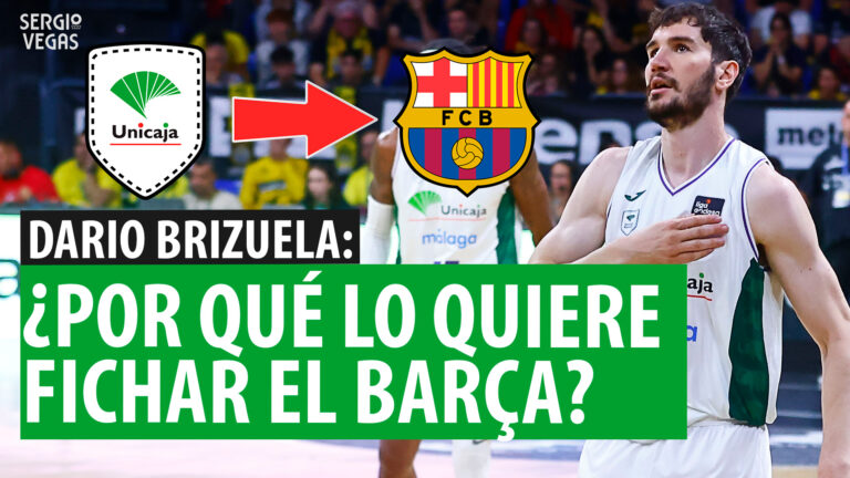 SergioBasket_vlogs. El Barça cerca de fichar a Darío Brizuela