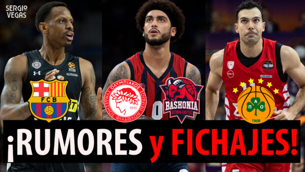 SergioBasket_vlogs. Rumores y Fichajes
