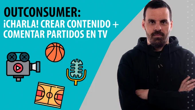 SergioBasket_vlogs. Charla con Outconsumer