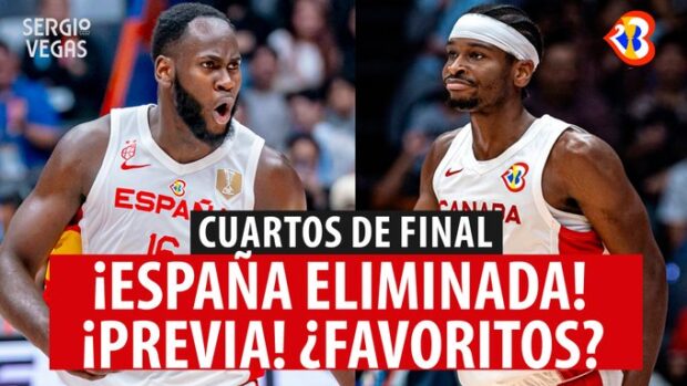SergioBasket_vlogs. Previa 4º de Final del Mundobasket