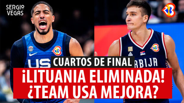 SergioBasket_vlogs. Analizamos los primeros duelos de cuartos de final del Mundobasket
