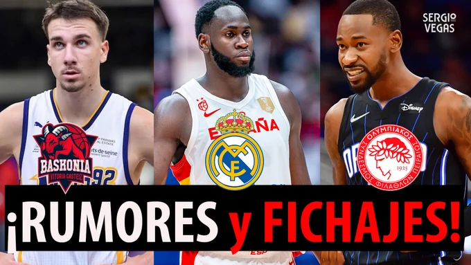 SergioBasket_vlogs. Rumores y fichajes