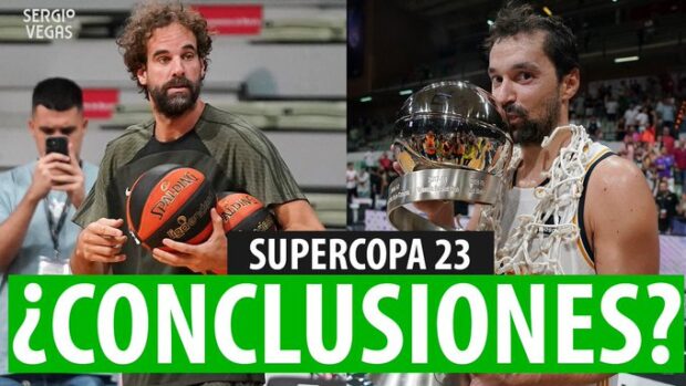 SergioBasket_vlogs. Conclusiones sobre la Supercopa ACB 2023