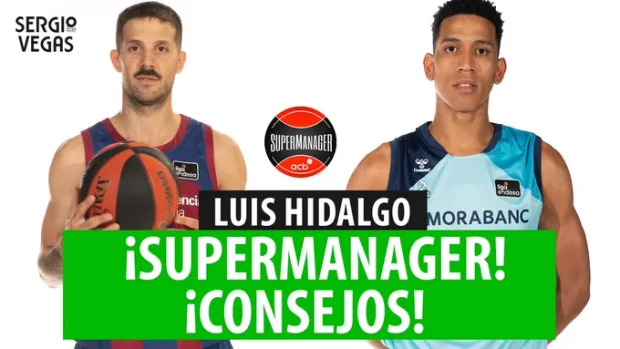 SergioBasket_vlogs. Todas las claves de la SuperManager ACB con Luis Hidalgo