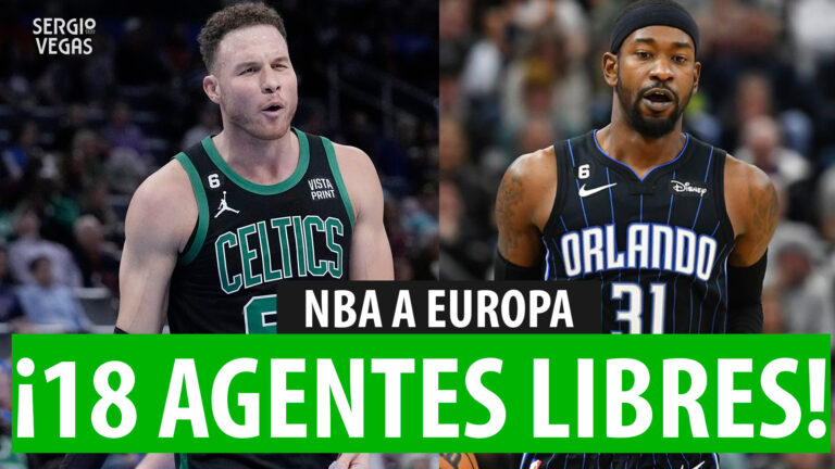 SergioBasket_vlogs. 18 Agentes Libres NBA para Europa