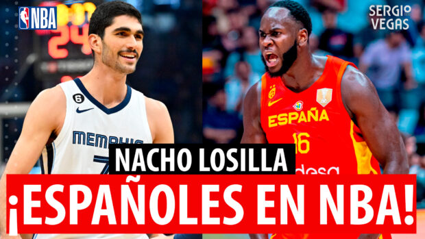 SergioBasket_vlogs. Analizamos a los jugadores españoles en la NBA