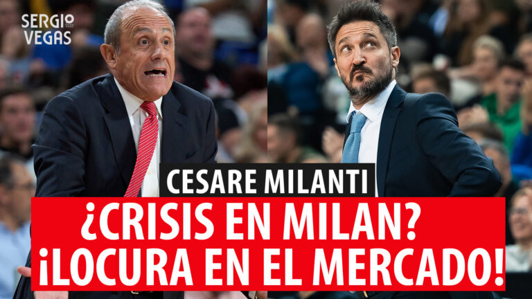 SergioBasket_vlogs. Actualidad con Cesare Milanti