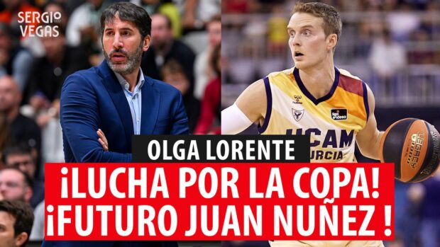 SergioBasket_vlogs. La actualidad del baloncesto con Olga Lorente