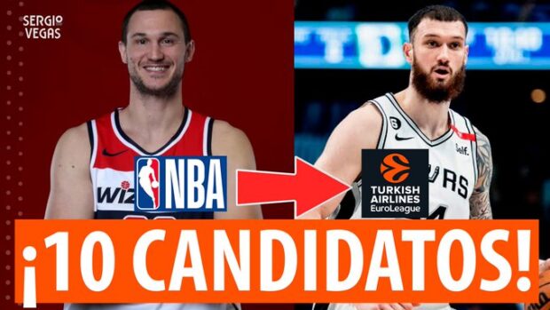 SergioBasket_vlogs. 10 Europeos en la NBA que vendrán a Euroliga