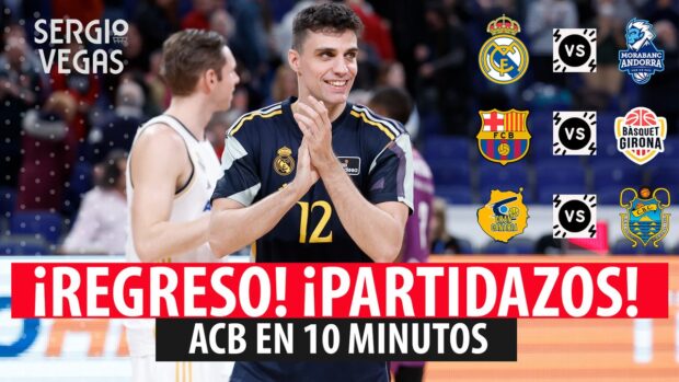 SergioBasket_vlogs. ACB en 10 minutos. Analizamos la Jornada 11
