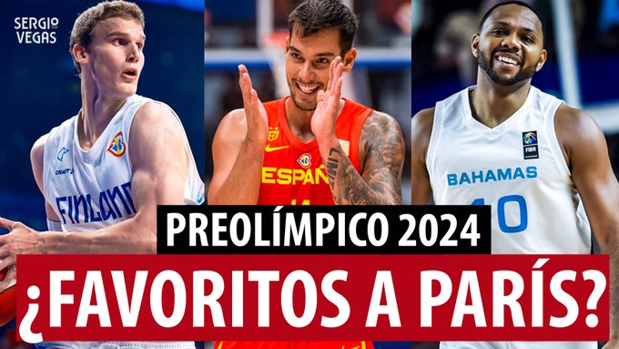 SergioBasket_vlogs. ¿Favoritos en el Preolímpico 2024?