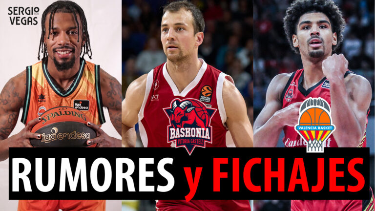 SergioBasket_vlogs. Rumores y fichajes