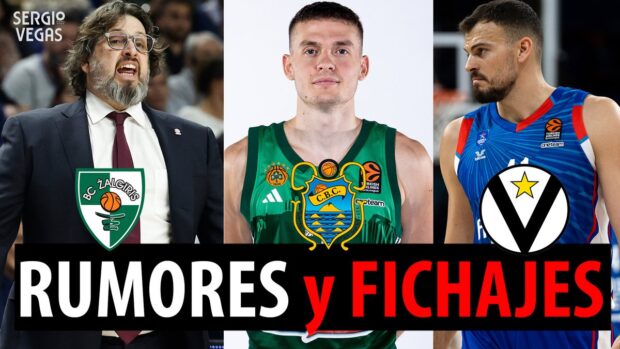 SergioBasket_vlogs. Rumores y fichajes