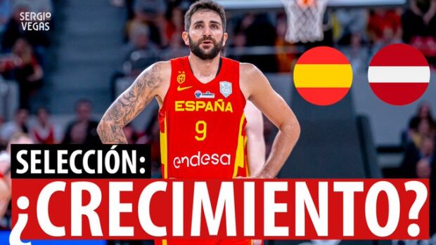 SergioBasket_vlogs. Analizamos el España vs Letonia