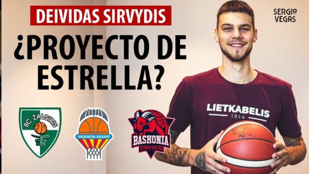 SergioBasket_vlogs. Analizamos a Deividas Sirvydis