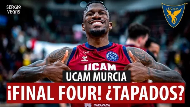 SergioBasket_vlogs. UCAM Murcia a la Final Four