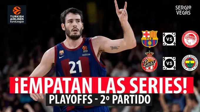 SergioBasket_vlogs. Analizamos los 2º Partidos de los Playoffs de Euroliga