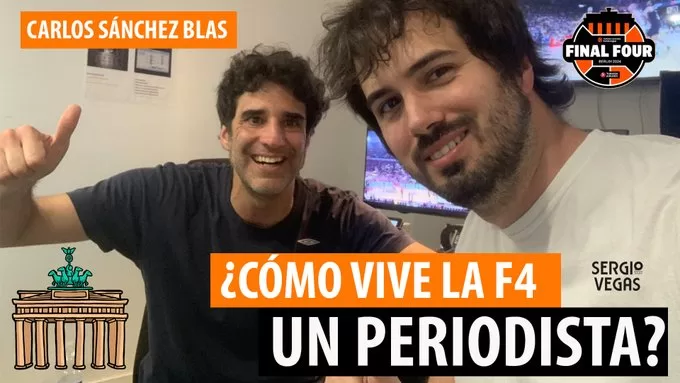 SergioBasket_vlogs. ¿Cómo vive la F4 un Periodista Deportivo?, charla con Carlos Sánchez Blas