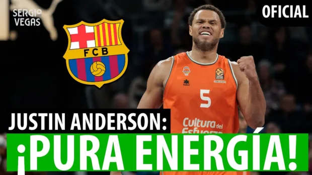 SergioBasket_vlogs. Justin Anderson ficha por e Barça