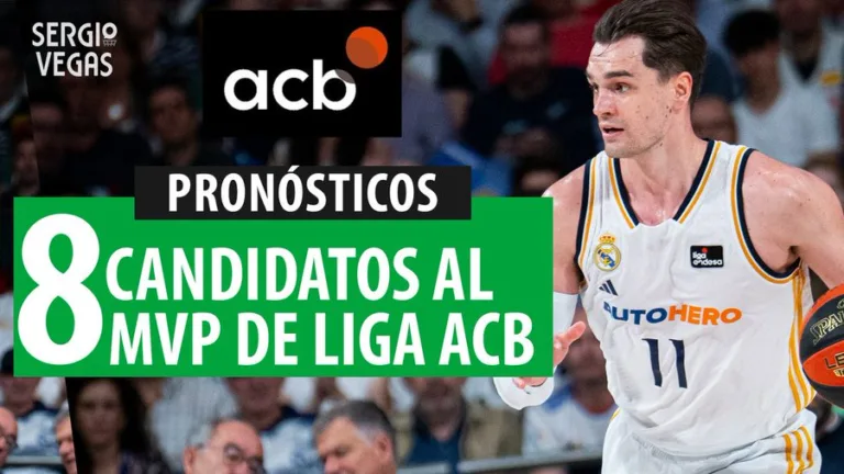 SergioBasket_vlogs. 8 Posibles candidatos al MVP de la Liga ACB