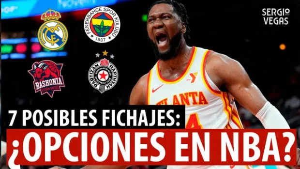 SergioBasket_vlogs. 7 Posibles Fichajes desde NBA durante el curso: