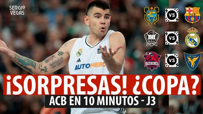 SergioBasket_vlogs. ACB en 10 minutos. Analizamos la 3º Jornada en ACB