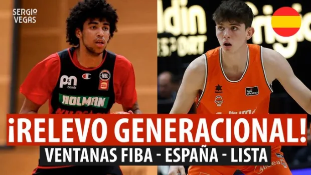 SergioBasket_vlogs. Relevo generacional en la lista de Scariolo