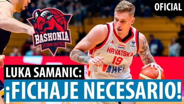 SergioBasket_vlogs. Baskonia firma a Luka Samanic