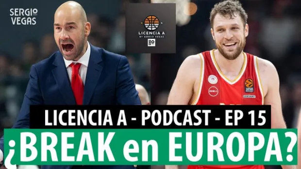 Podcast Licencia A. ¿Se rompe la Euroliga?