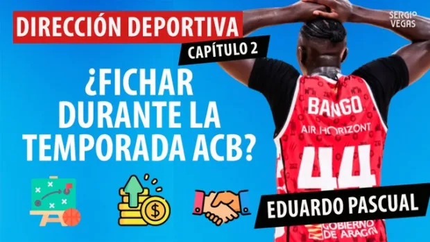 SergioBasket_vlogs. Cómo funciona la dirección deportiva de un club ACB