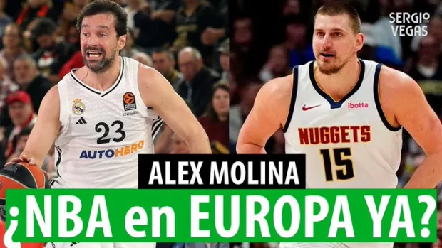 SergioBasket_vlogs. Actualidad del basket europeo con Álex Molina