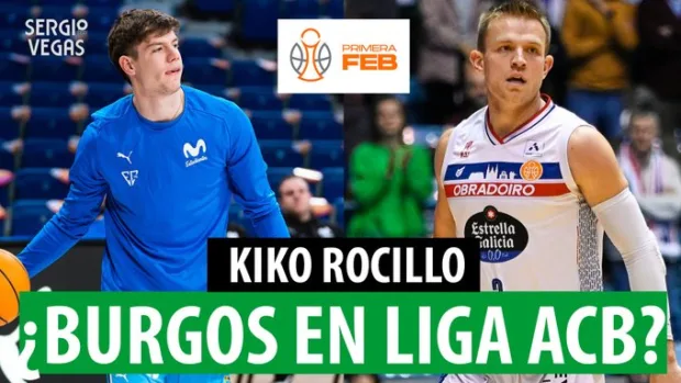 SergioBasket_vlogs. Analizamos la Primera FEB con Kiko Rocillo