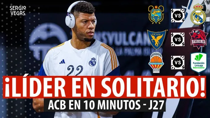 SergioBasket_vlogs. ACB en 10 minutos. Analizamos la 27ª Jornada